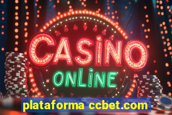 plataforma ccbet.com